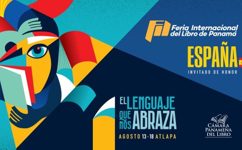 Spain will be the Guest Country of Honor at the Panama International Book Fair 2024 with the motto &#39;The language that embraces us&#39;