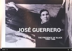 José Guerrero (The Presence of Black 1950-1966)