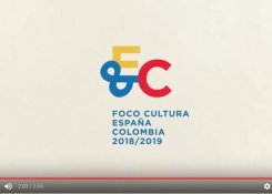 Foco Cultura España-Colombia 2018/19 (spot presentación)