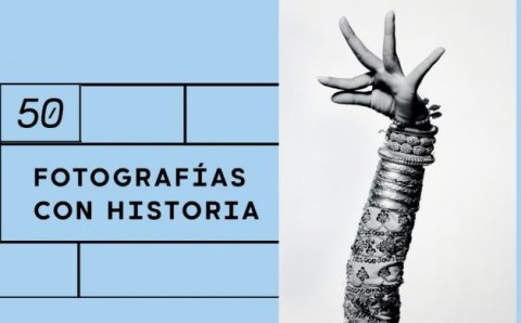 50 fotografías con historia