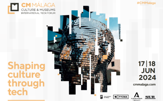 CM Málaga – Culture & Museums International TechForum 2024
