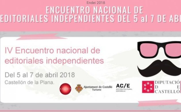 ENDEI 2018, 4 Encuentro Nacional de Editores Independientes