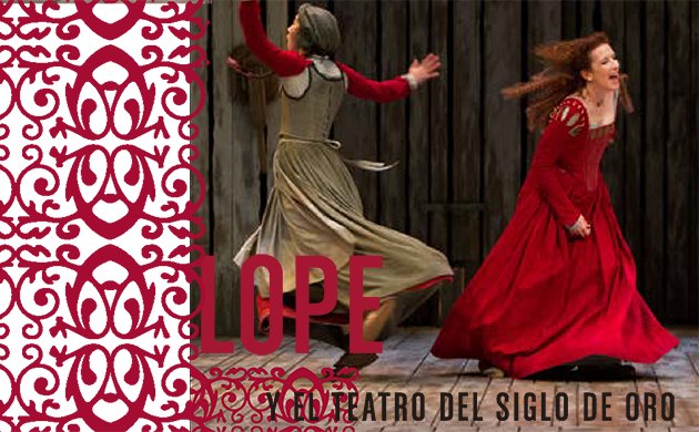Lope and Golden Age Theatre