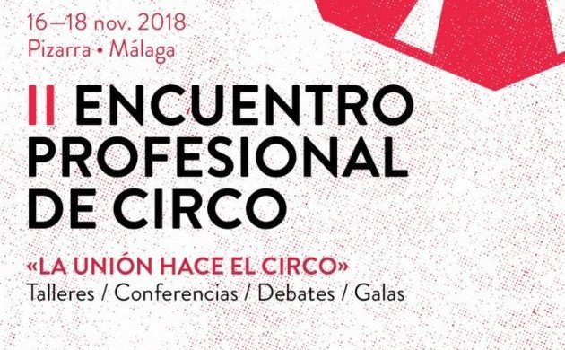 II Professional Meeting of Circus  "The union makes the circus"