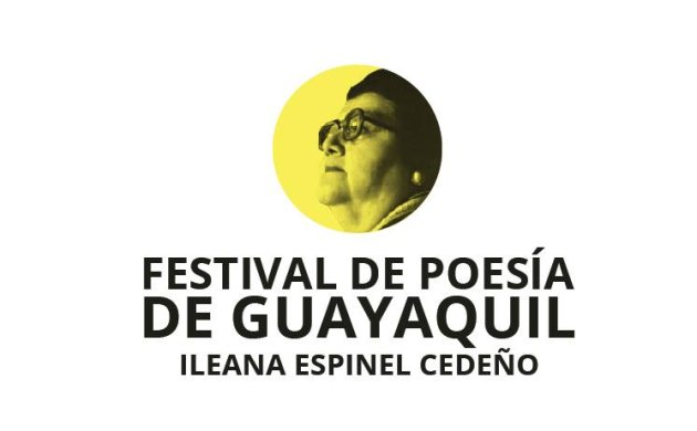 Festival Internacional de poesía de Guayaquil Ileana Espinel Cedeño 2018