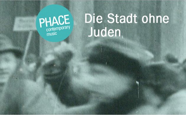 PHACE - The City Without Jews