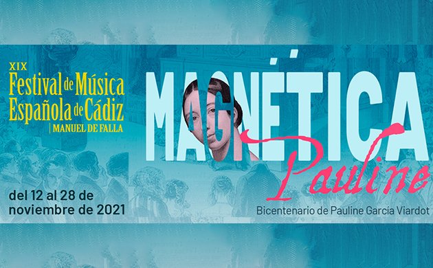 Magnética Pauline. Festival de Música Española de Cádiz 2021