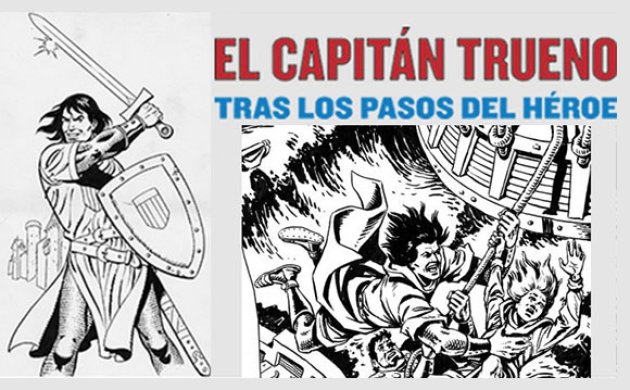 El Capitán Trueno. Tracing the Hero's Footsteps
