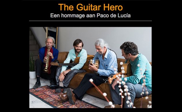 The Guitar Hero. Un homenaje a Paco de Lucia