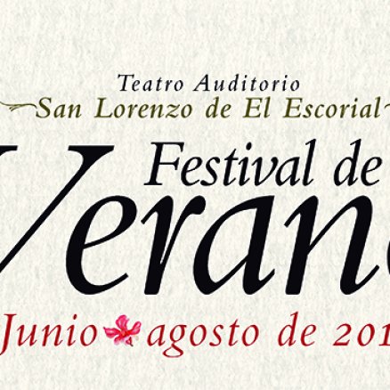 Festival de Verano 2016 - San Lorenzo del Escorial