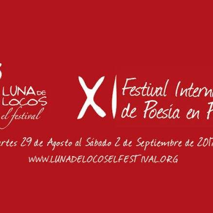 Luna de Locos. Pereira International Poetry Festival 2017