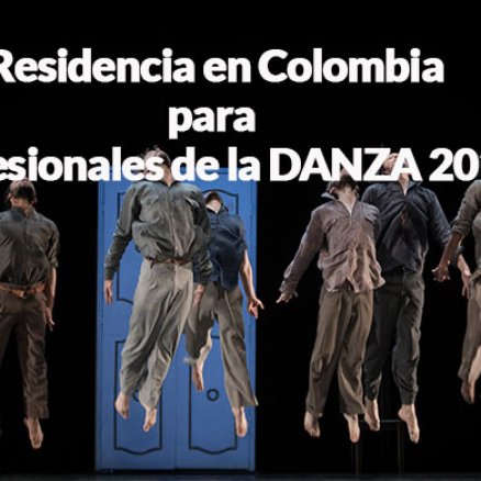 Residencia para profesionales de la danza en Colombia 2018