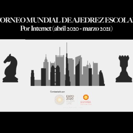El Pabellón de España refuerza el Torneo Mundial de Ajedrez Escolar por Internet que organiza para la Expo Dubái 2020