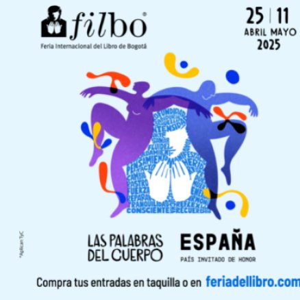 En 2025, la Feria Internacional del Libro de Bogotá, explorará “Las palabras del cuerpo” | Filbo