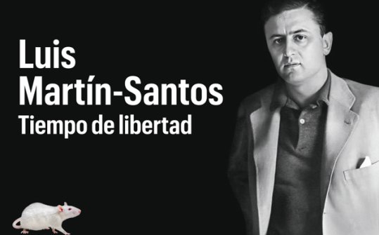 Luis Martín-Santos. Tiempo de libertad (1924-1964)